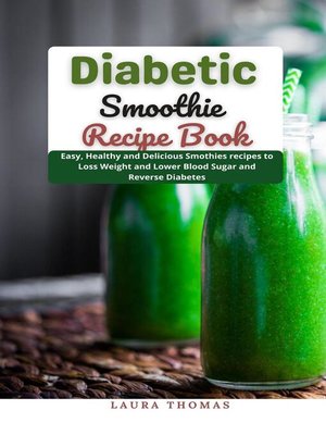 cover image of Diabetic Smoothie Recipe Book